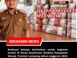 DINKES MESUJI MERUGIKAN NEGARA ?